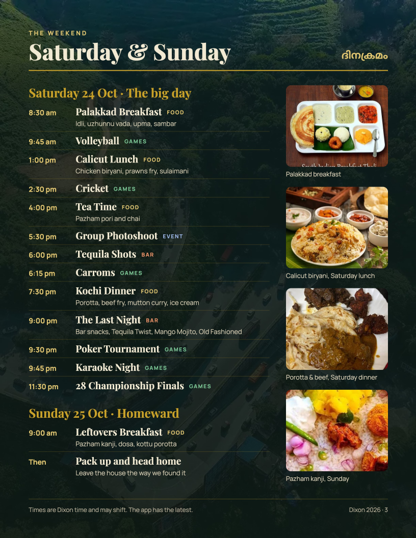 Saturday and Sunday schedule: meals, games and bar nights